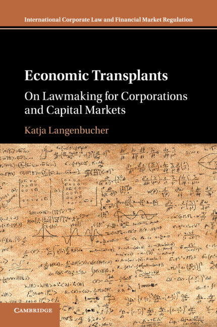 Economic Transplants; On Lawmaking for Corporations and Capital Markets (Paperback / softback) 9781107442122