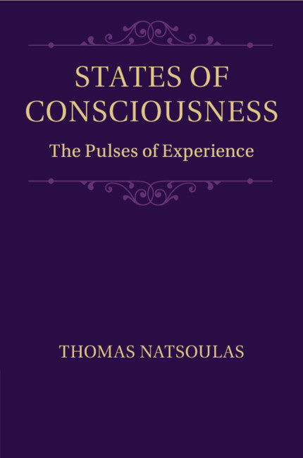 States of Consciousness; The Pulses of Experience (Paperback / softback) 9781107444171
