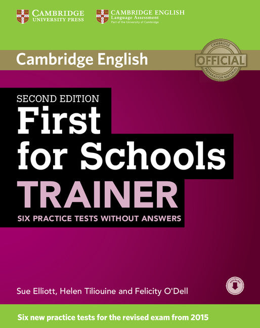 First for Schools Trainer Six Practice Tests without Answers with Audio (Multiple-component retail product) 9781107446045