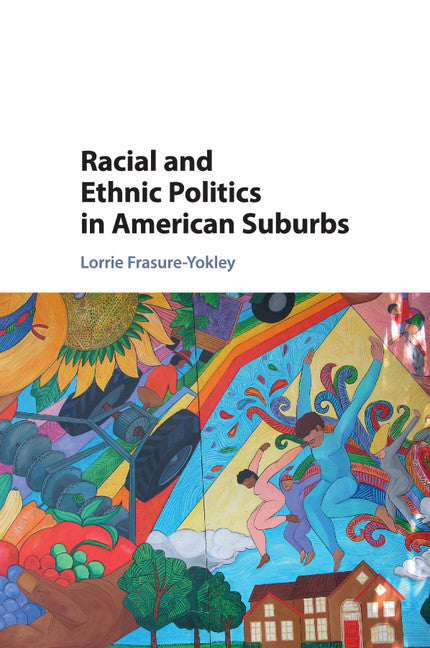 Racial and Ethnic Politics in American Suburbs (Paperback / softback) 9781107446922