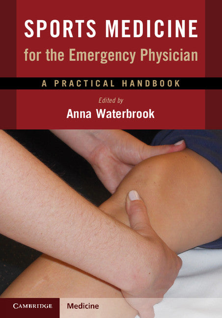 Sports Medicine for the Emergency Physician; A Practical Handbook (Paperback / softback) 9781107449886