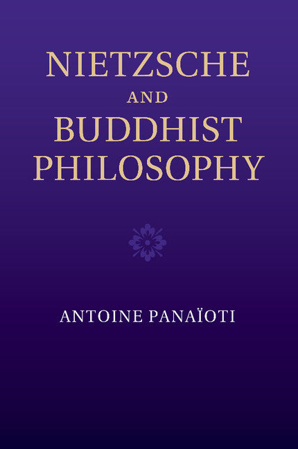 Nietzsche and Buddhist Philosophy (Paperback / softback) 9781107451490