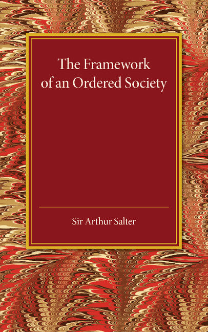 The Framework of an Ordered Society (Paperback / softback) 9781107453593