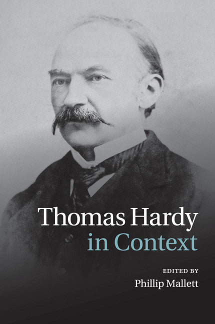 Thomas Hardy in Context (Paperback / softback) 9781107454217