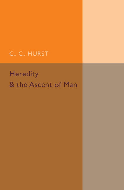 Heredity and the Ascent of Man (Paperback / softback) 9781107456303