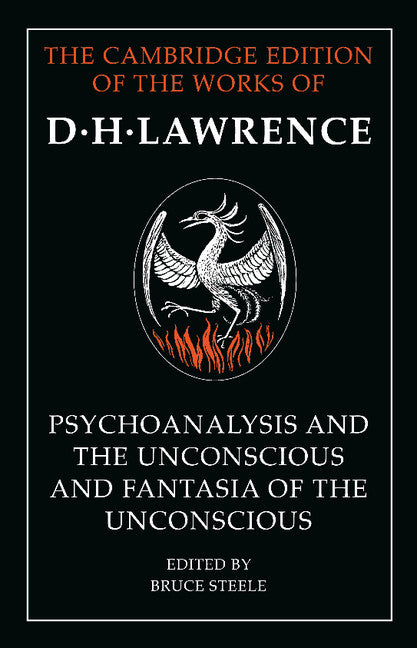 'Psychoanalysis and the Unconscious' and 'Fantasia of the Unconscious' (Paperback / softback) 9781107457461