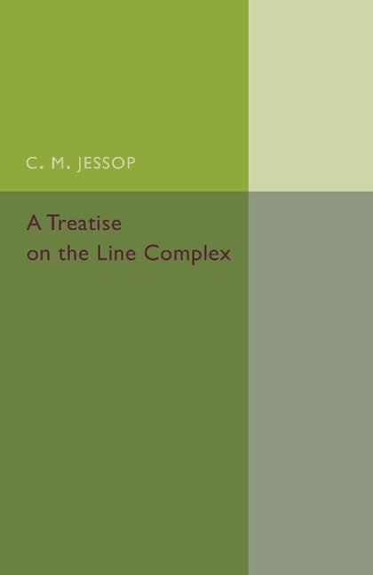 A Treatise on the Line Complex (Paperback / softback) 9781107457997