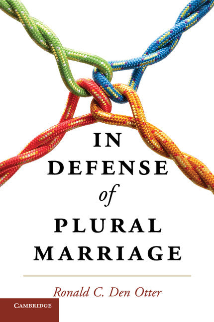 In Defense of Plural Marriage (Paperback / softback) 9781107458109