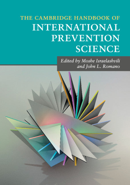 The Cambridge Handbook of International Prevention Science (Paperback / softback) 9781107458321