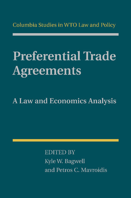 Preferential Trade Agreements; A Law and Economics Analysis (Paperback / softback) 9781107459359