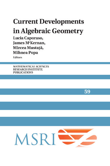 Current Developments in Algebraic Geometry (Paperback / softback) 9781107459465