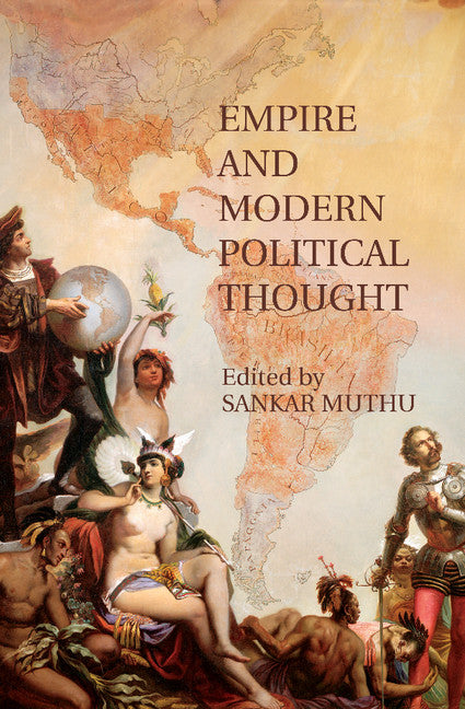 Empire and Modern Political Thought (Paperback / softback) 9781107460034