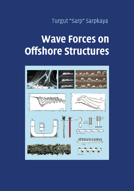 Wave Forces on Offshore Structures (Paperback / softback) 9781107461161