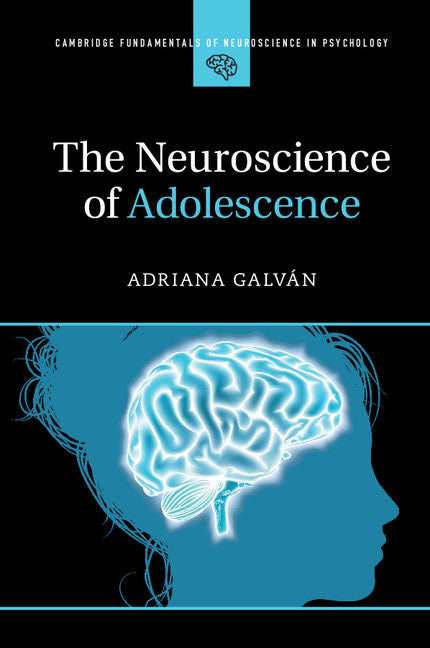 The Neuroscience of Adolescence (Paperback / softback) 9781107461857