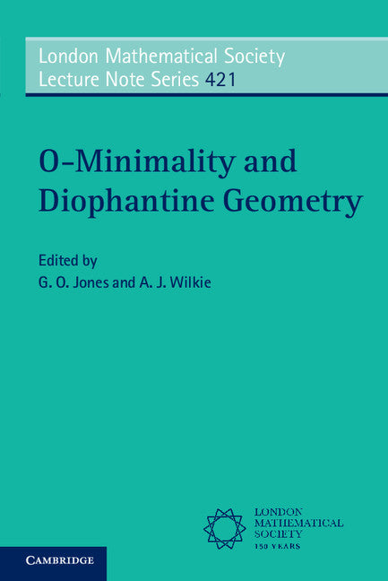 O-Minimality and Diophantine Geometry (Paperback / softback) 9781107462496