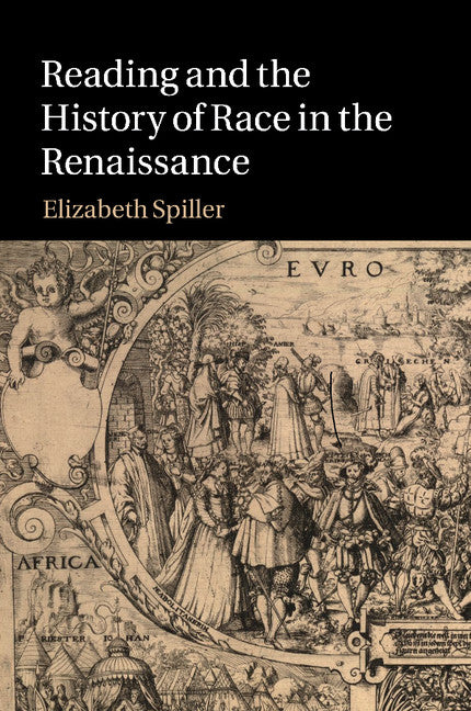 Reading and the History of Race in the Renaissance (Paperback / softback) 9781107463370