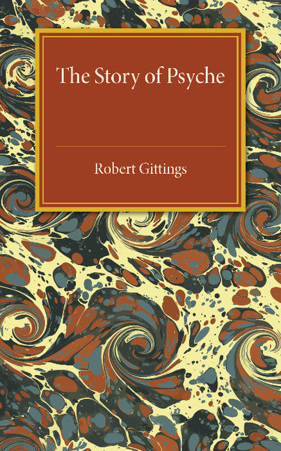 The Story of Psyche (Paperback / softback) 9781107463554