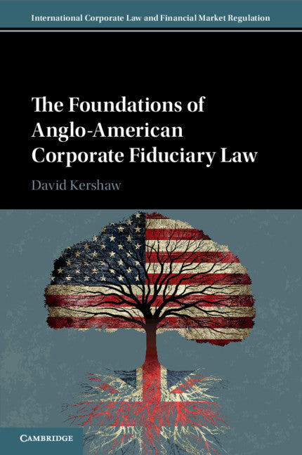 The Foundations of Anglo-American Corporate Fiduciary Law (Paperback / softback) 9781107465305