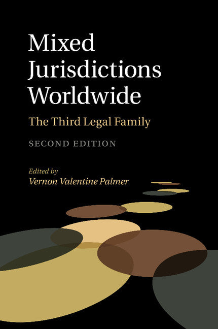 Mixed Jurisdictions Worldwide; The Third Legal Family (Paperback / softback) 9781107471092