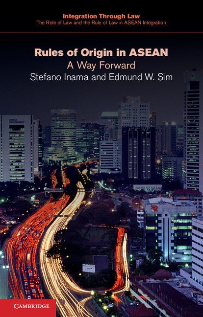 Rules of Origin in ASEAN; A Way Forward (Paperback / softback) 9781107472440