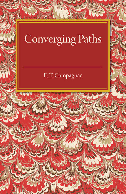 Converging Paths (Paperback / softback) 9781107475236