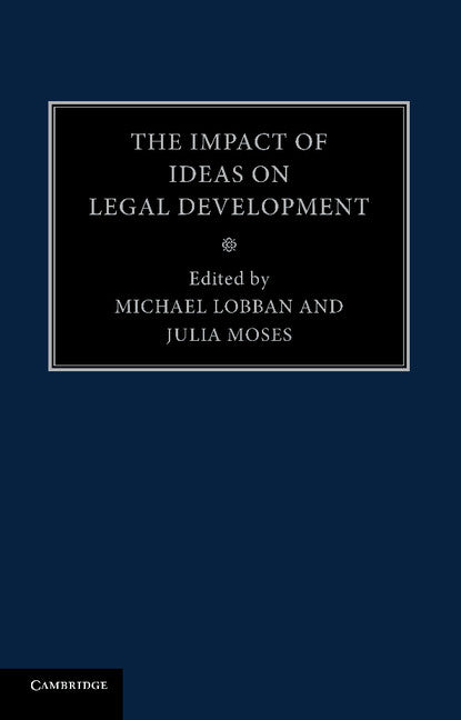 The Impact of Ideas on Legal Development (Paperback / softback) 9781107475601