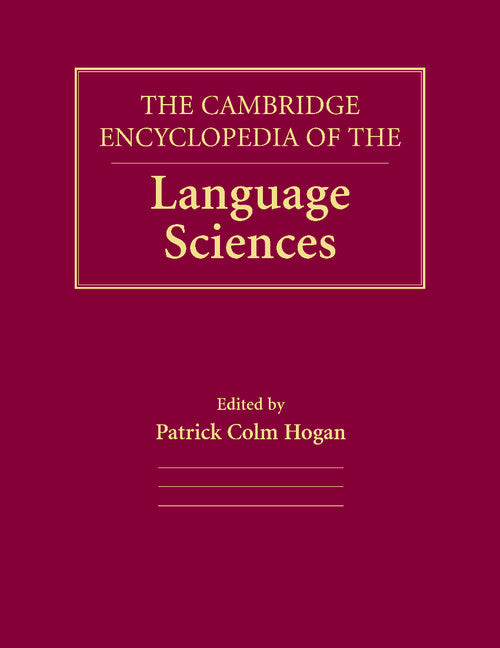 The Cambridge Encyclopedia of the Language Sciences (Paperback / softback) 9781107475908