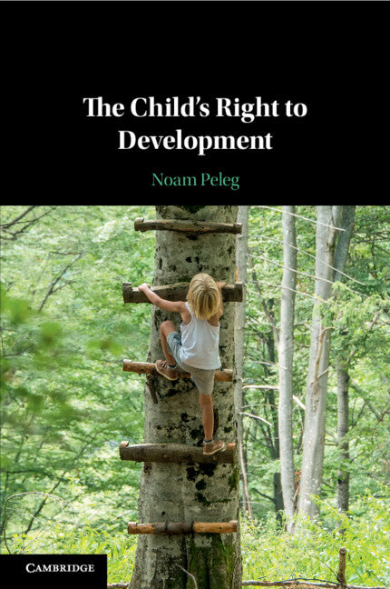 The Child's Right to Development (Paperback / softback) 9781107476509