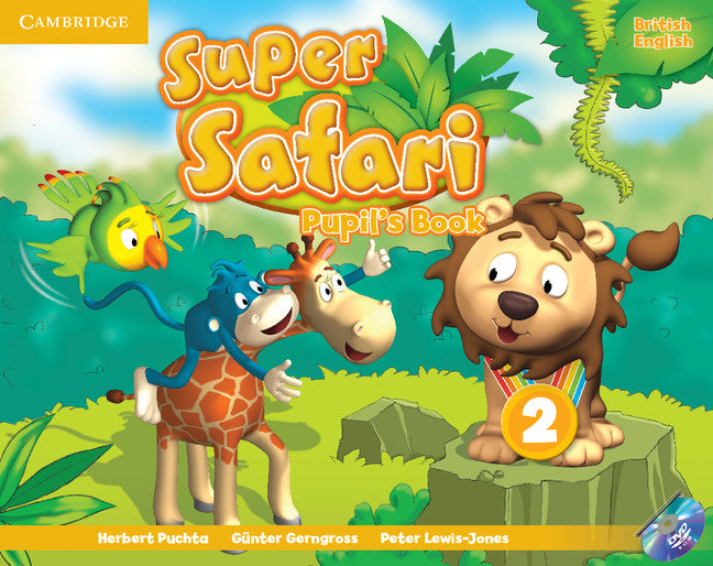 Super Safari Level 2 Pupil's Book with DVD-ROM (Multiple-component retail product, part(s) enclosed) 9781107476882