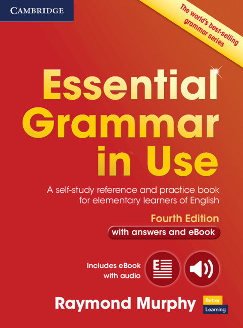 Essential Grammar in Use with Answers and Interactive eBook; A Self-Study Reference and Practice Book for Elementary Learners of English (Multiple-component retail product) 9781107480537