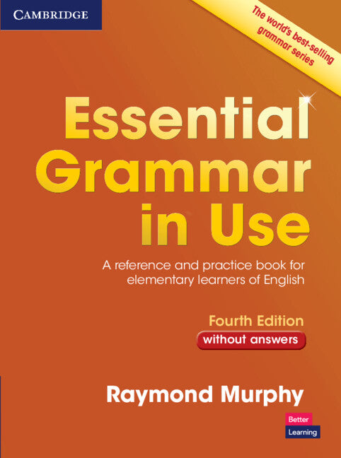 Essential Grammar in Use without Answers; A Reference and Practice Book for Elementary Learners of English (Paperback / softback) 9781107480568