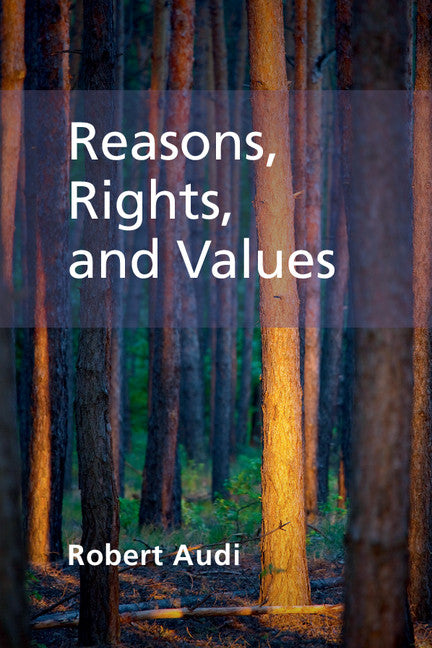 Reasons, Rights, and Values (Paperback / softback) 9781107480803