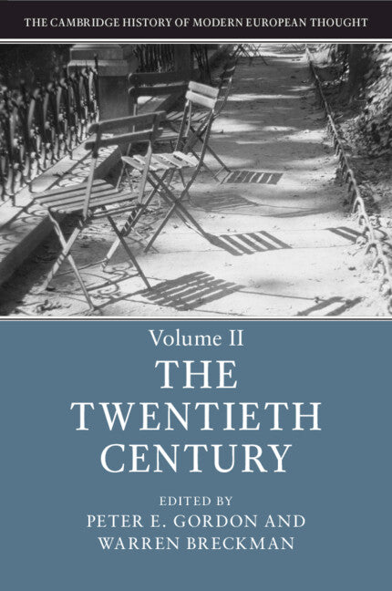 The Cambridge History of Modern European Thought: Volume 2, The Twentieth Century (Paperback / softback) 9781107483804