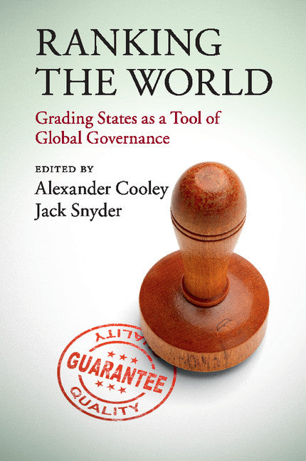 Ranking the World; Grading States as a Tool of Global Governance (Paperback / softback) 9781107484122