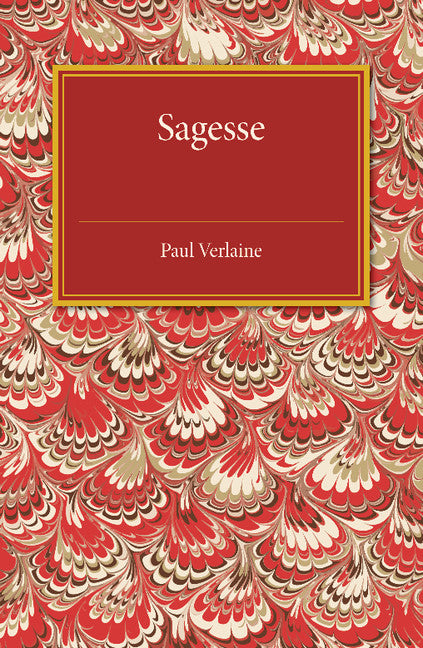 Sagesse (Paperback / softback) 9781107487024