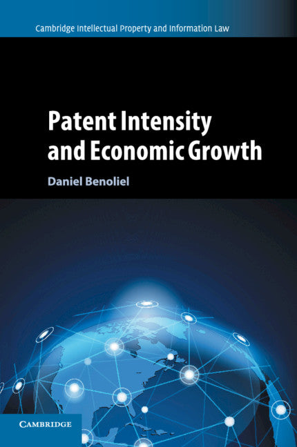 Patent Intensity and Economic Growth (Paperback / softback) 9781107491786