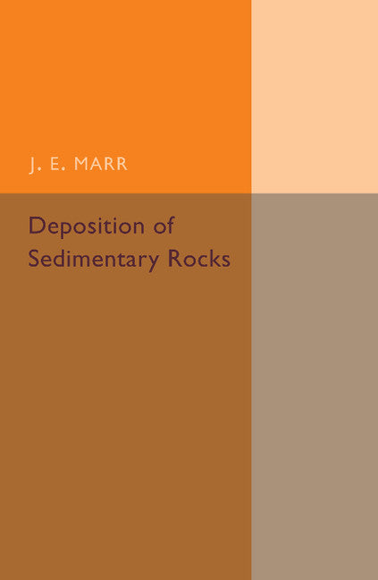 Deposition of the Sedimentary Rocks (Paperback / softback) 9781107492530