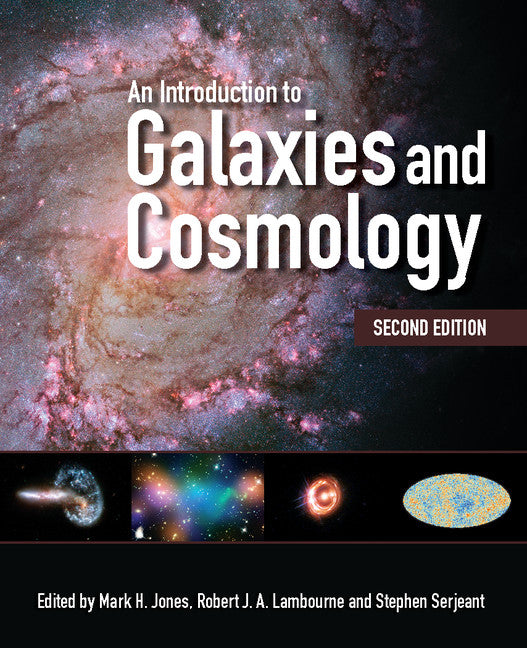 An Introduction to Galaxies and Cosmology (Paperback / softback) 9781107492615