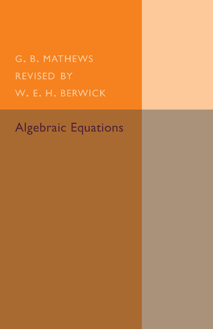 Algebraic Equations (Paperback / softback) 9781107493612