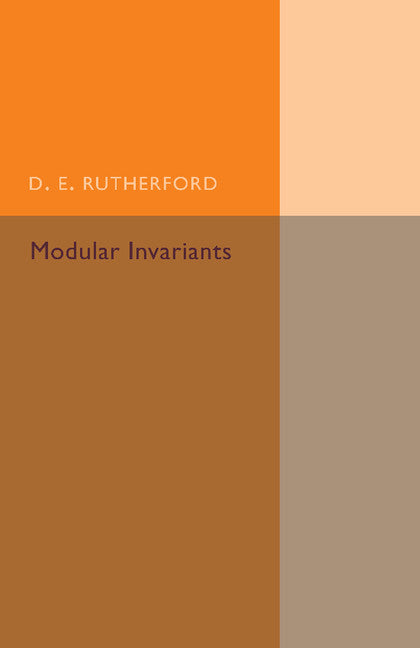 Modular Invariants (Paperback / softback) 9781107493766