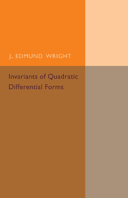 Invariants of Quadratic Differential Forms (Paperback / softback) 9781107493933