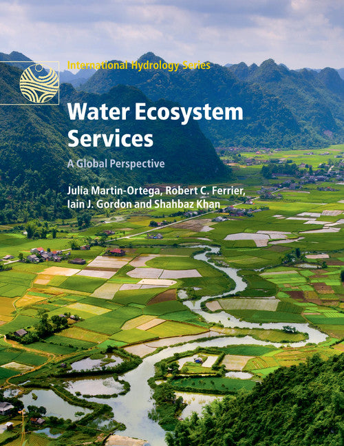 Water Ecosystem Services; A Global Perspective (Paperback / softback) 9781107496187