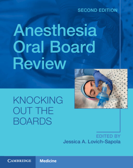 Anesthesia Oral Board Review; Knocking Out The Boards (Paperback / softback) 9781107498310