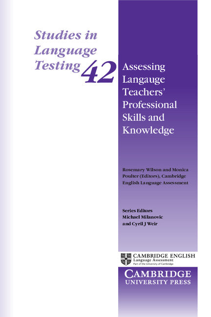 Assessing Language Teachers' Professional Skills and Knowledge (Paperback / softback) 9781107499782