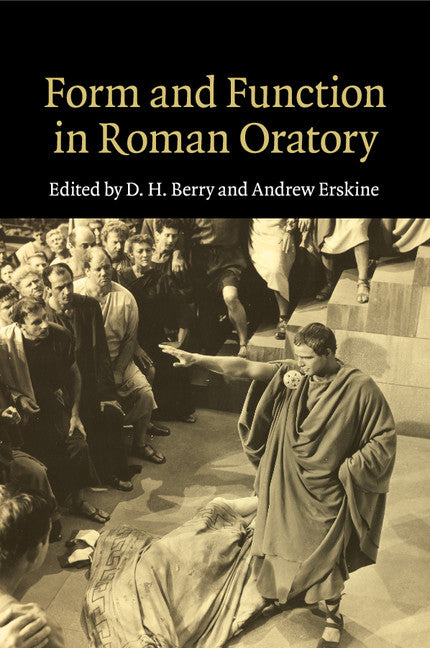 Form and Function in Roman Oratory (Paperback / softback) 9781107499942