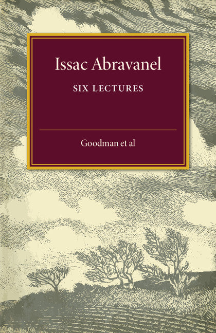 Isaac Abravanel; Six Lectures (Paperback / softback) 9781107502086