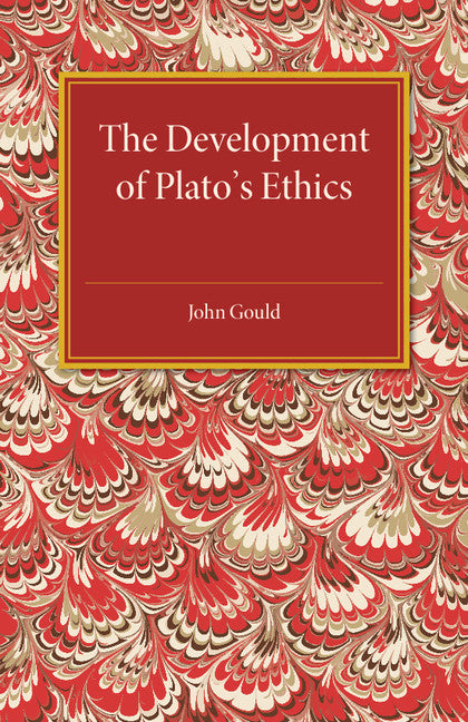 The Development of Plato's Ethics (Paperback / softback) 9781107502185