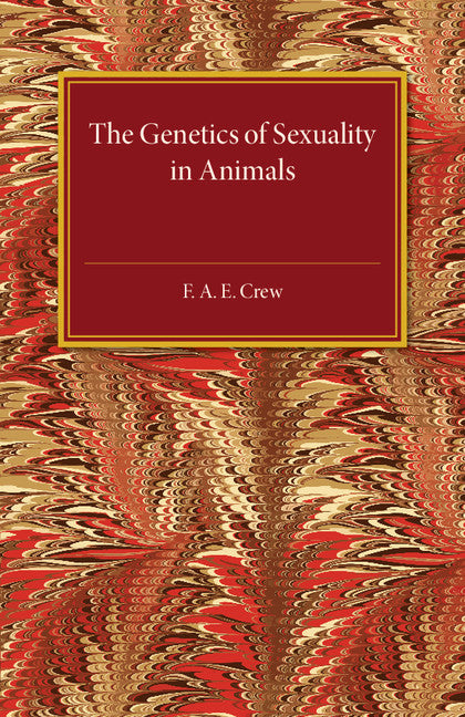 The Genetics of Sexuality in Animals (Paperback / softback) 9781107502505