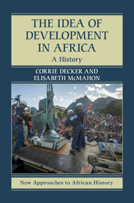 The Idea of Development in Africa; A History (Paperback / softback) 9781107503229