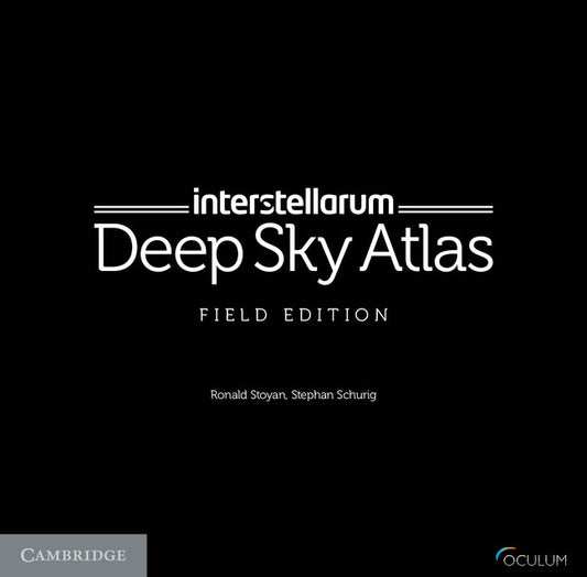 interstellarum Deep Sky Atlas; Field Edition (Spiral bound) 9781107503397